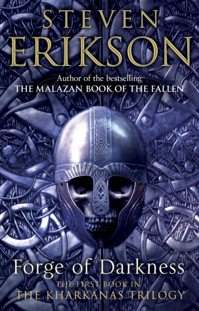 Forge of Darkness : Epic Fantasy: Kharkanas Trilogy 1, Paperback / softback Book
