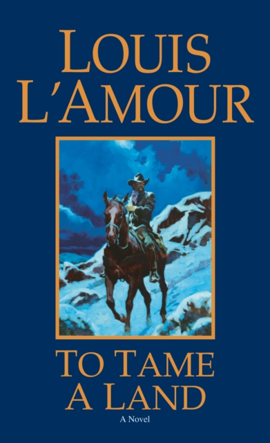 To Tame a Land, EPUB eBook