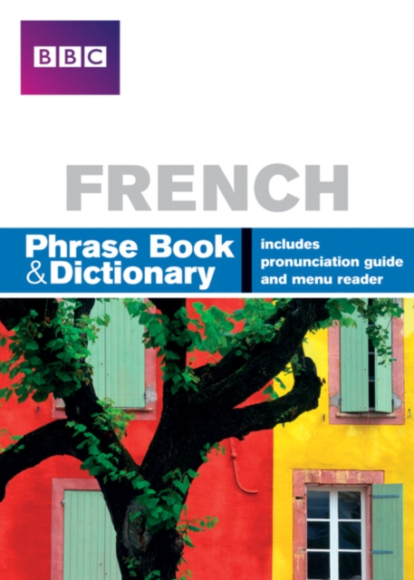 BBC FRENCH PHRASEBOOK & DICTIONARY, Paperback / softback Book