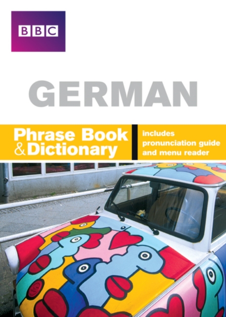 BBC GERMAN PHRASEBOOK & DICTIONARY, Paperback / softback Book