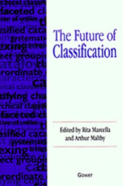 The Future of Classification, Hardback Book