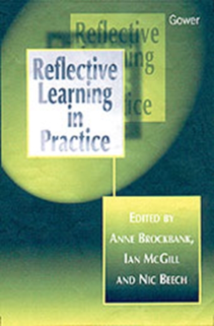 Reflective Learning in Practice, Hardback Book