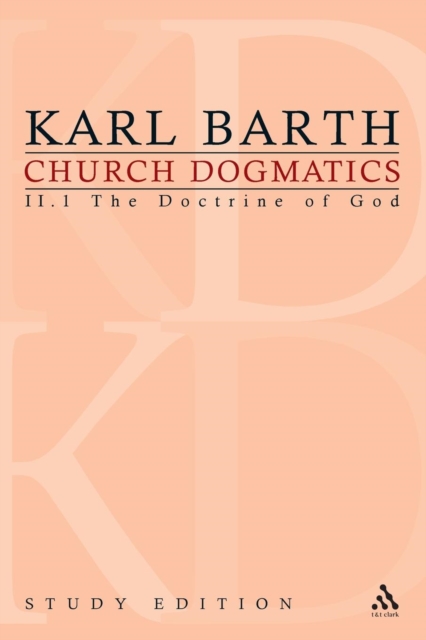 Church Dogmatics Study Edition 9 : The Doctrine of God II.1 A§ 31, Paperback / softback Book