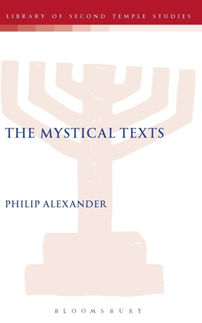 The Mystical Texts, Hardback Book