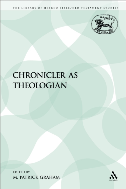 The Chronicler as Theologian, PDF eBook