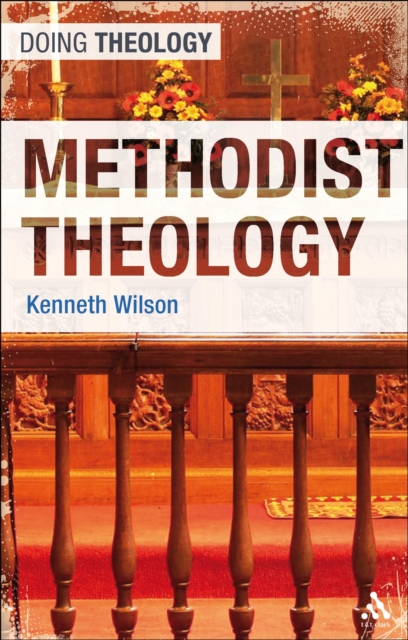 Methodist Theology, EPUB eBook