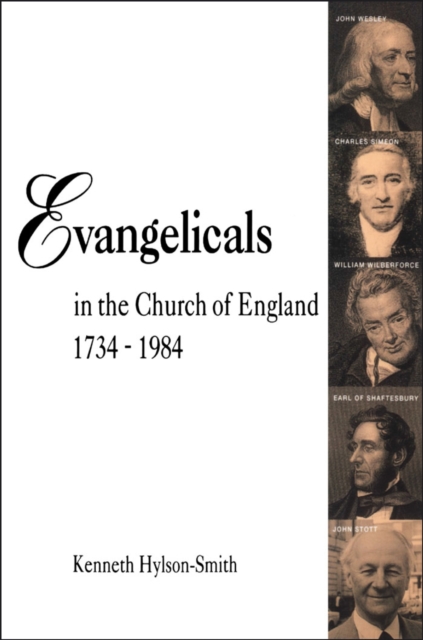 Evangelicals in the Church of England 1734-1984, PDF eBook