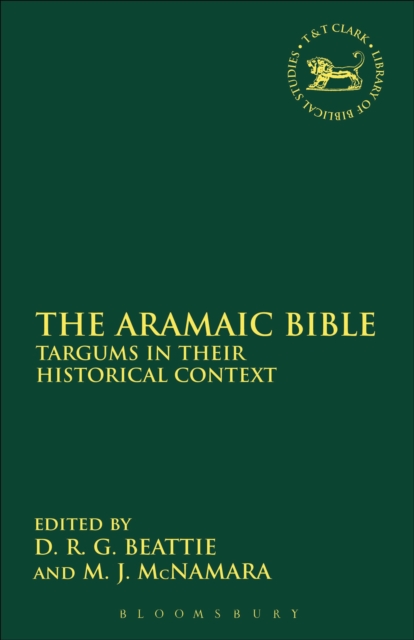 The Aramaic Bible : Targums in Their Historical Context, PDF eBook