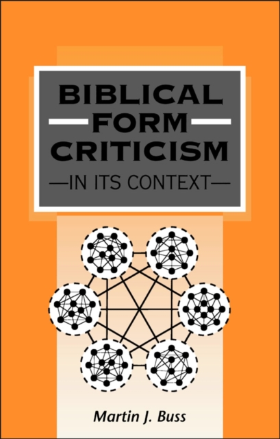 Biblical Form Criticism in its Context, PDF eBook