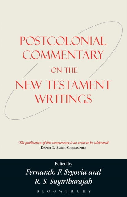 A Postcolonial Commentary on the New Testament Writings, PDF eBook