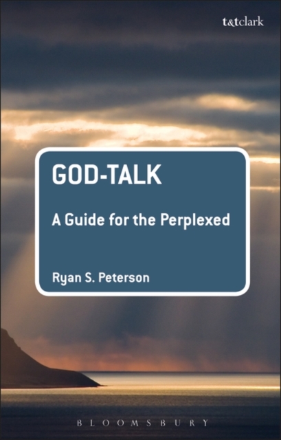 God-Talk: A Guide for the Perplexed, Hardback Book