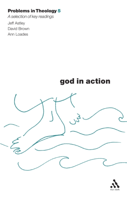 God in Action (Problems in Theology), PDF eBook