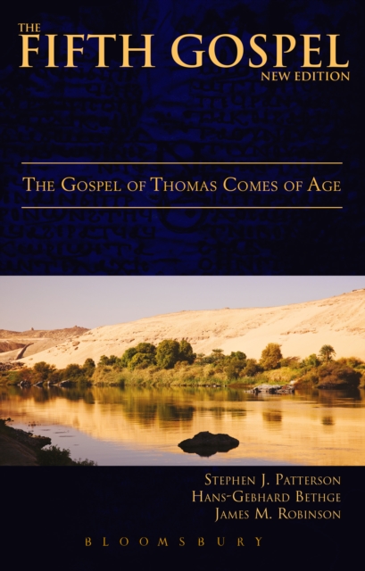 The Fifth Gospel (New Edition) : The Gospel of Thomas Comes of Age, PDF eBook