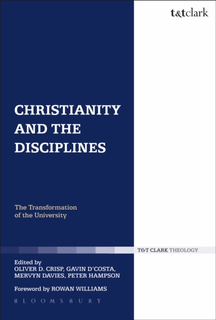 Christianity and the Disciplines : The Transformation of the University, EPUB eBook
