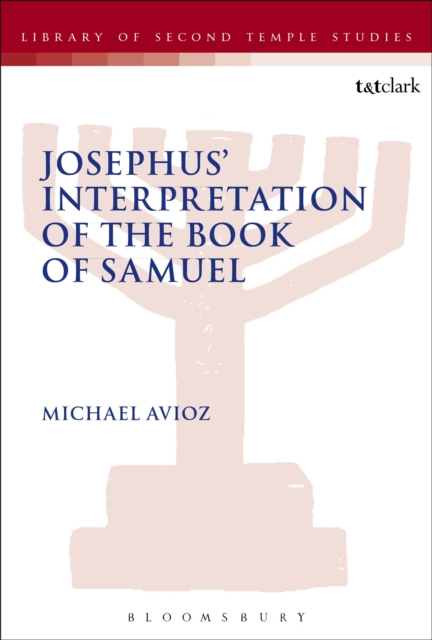 Josephus' Interpretation of the Books of Samuel, PDF eBook