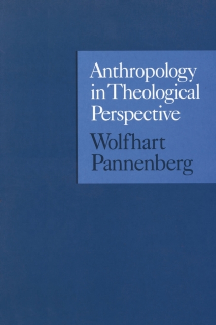 Anthropology in Theological Perspective, PDF eBook