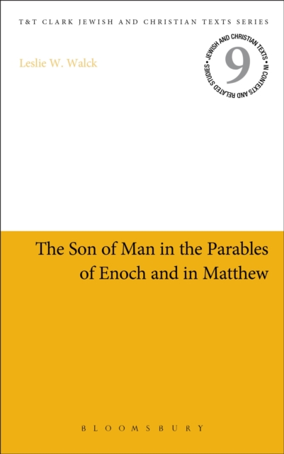 The Son of Man in the Parables of Enoch and in Matthew, PDF eBook
