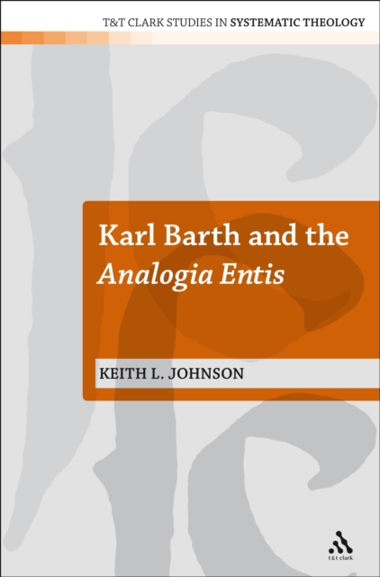 Karl Barth and the Analogia Entis, PDF eBook