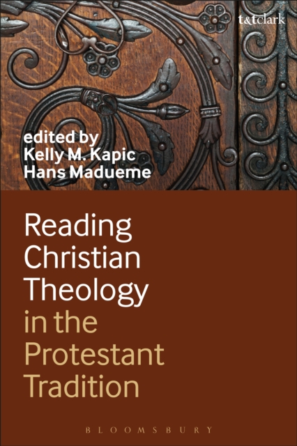 Reading Christian Theology in the Protestant Tradition, PDF eBook