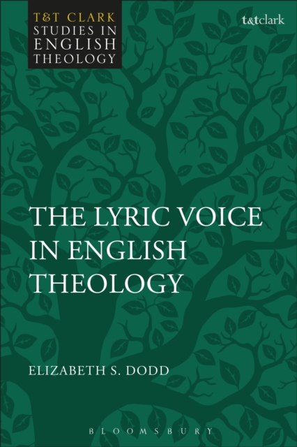 The Lyric Voice in English Theology, PDF eBook