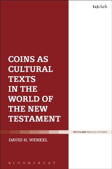 Coins as Cultural Texts in the World of the New Testament, EPUB eBook