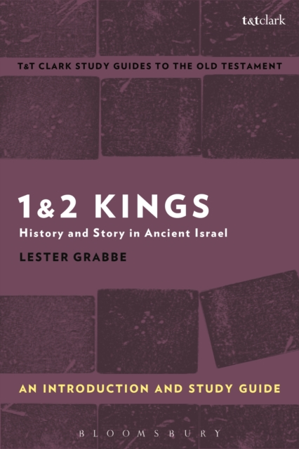 1 & 2 Kings: An Introduction and Study Guide : History and Story in Ancient Israel, EPUB eBook