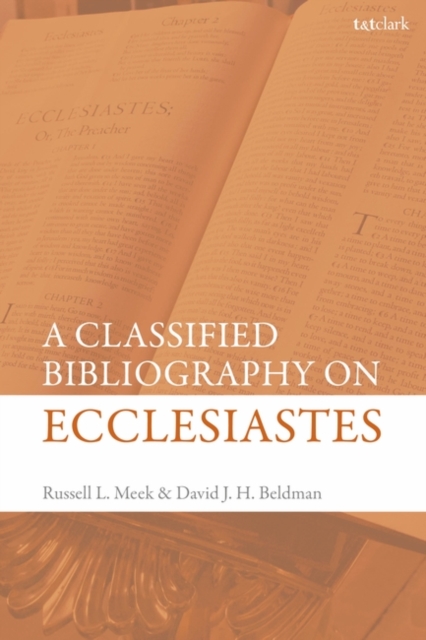 A Classified Bibliography on Ecclesiastes, PDF eBook