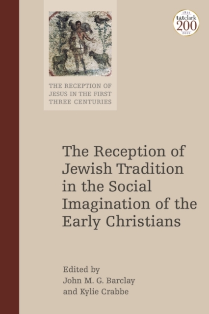 The Reception of Jewish Tradition in the Social Imagination of the Early Christians, PDF eBook