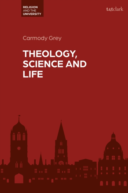Theology, Science and Life, Paperback / softback Book
