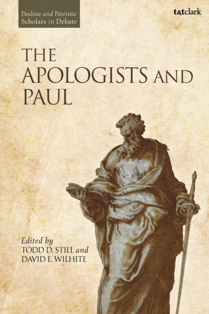 The Apologists and Paul, Hardback Book