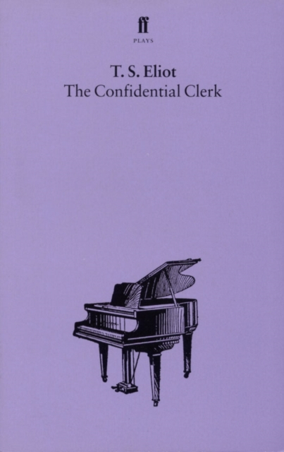 The Confidential Clerk, Paperback / softback Book