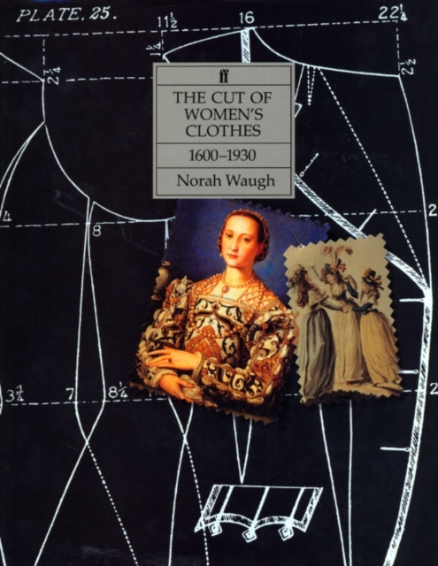 The Cut of Women's Clothes, Hardback Book