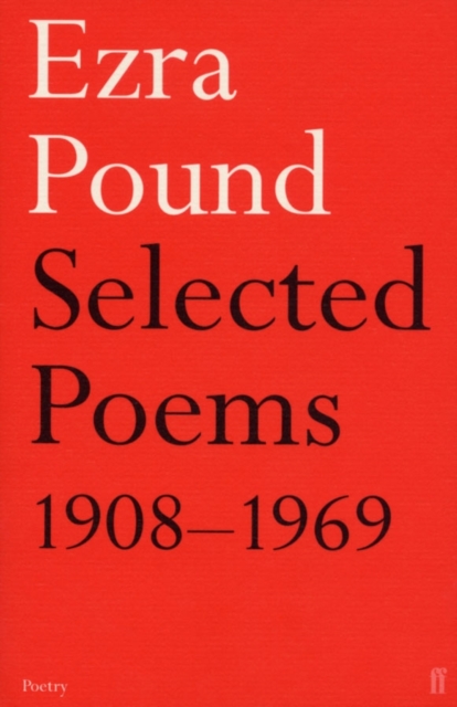 Selected Poems 1908-1969, Paperback / softback Book