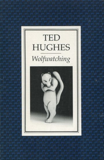 Wolfwatching, Paperback / softback Book