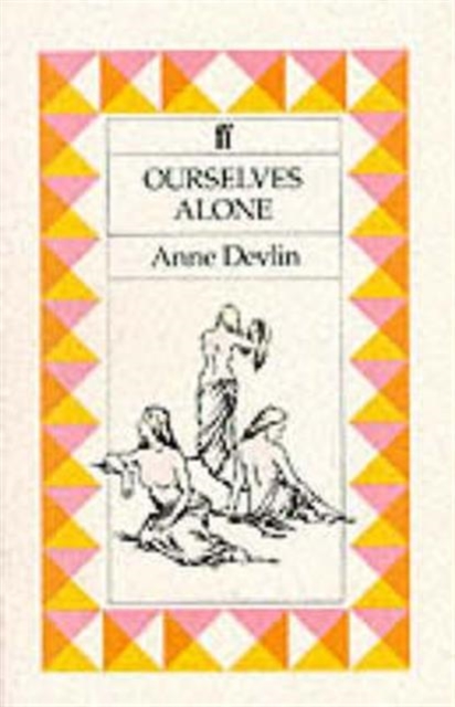 Ourselves Alone, Paperback Book