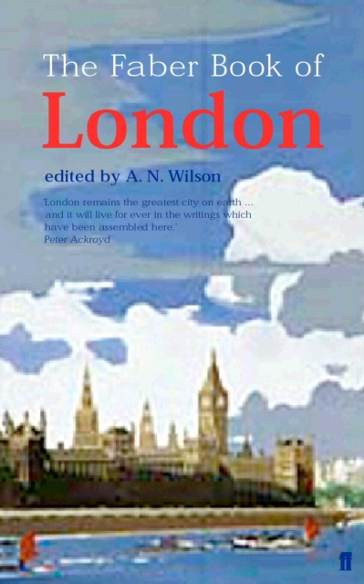The Faber Book of London, Paperback / softback Book
