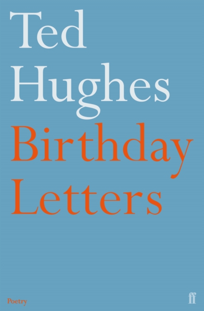 Birthday Letters, Paperback / softback Book
