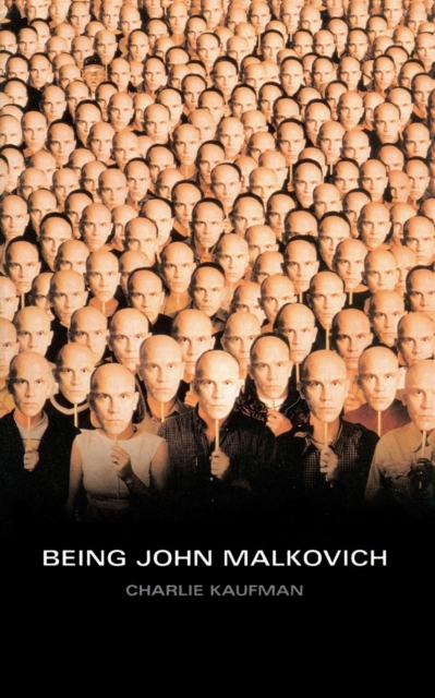 Being John Malkovich : Screenplay, Paperback Book