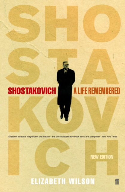 Shostakovich: A Life Remembered, Paperback / softback Book