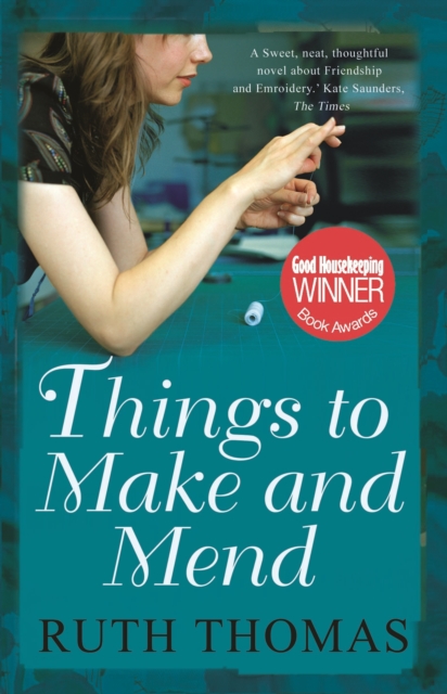 Things to Make and Mend, Paperback / softback Book