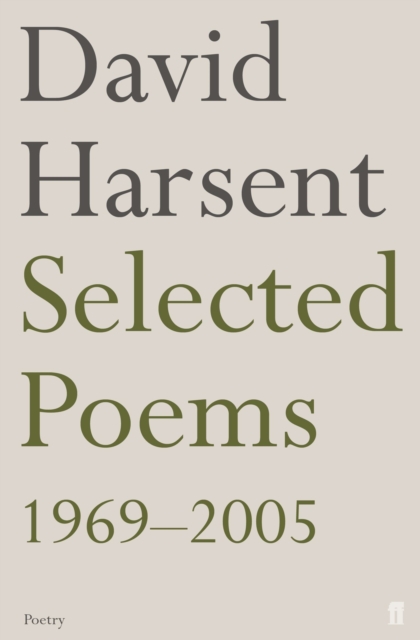 Selected Poems David Harsent, Paperback / softback Book