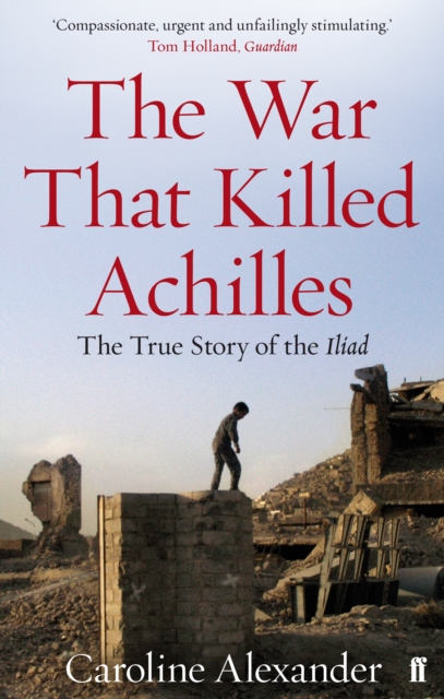 The War That Killed Achilles, Paperback / softback Book