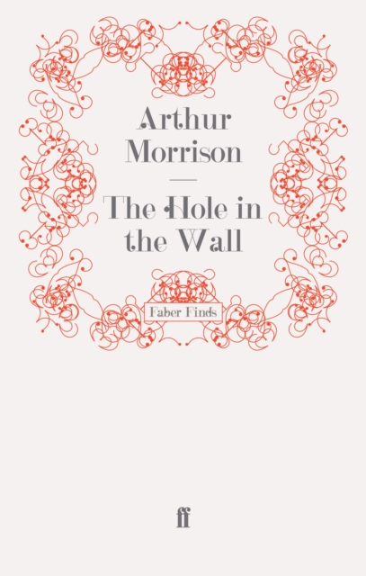 The Hole in the Wall, Paperback / softback Book