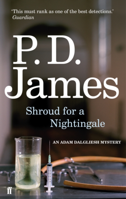 Shroud for a Nightingale : The Classic Murder Mystery from the 'Queen of English Crime' (Guardian), EPUB eBook