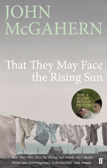 That They May Face the Rising Sun : Now a Major Motion Picture, EPUB eBook
