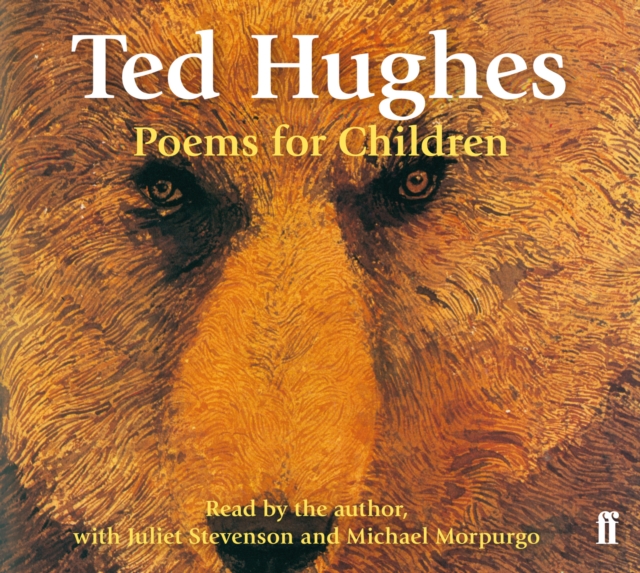 Poems for Children : Read by Ted Hughes. Selected and Introduced by Michael Morpurgo., CD-Audio Book