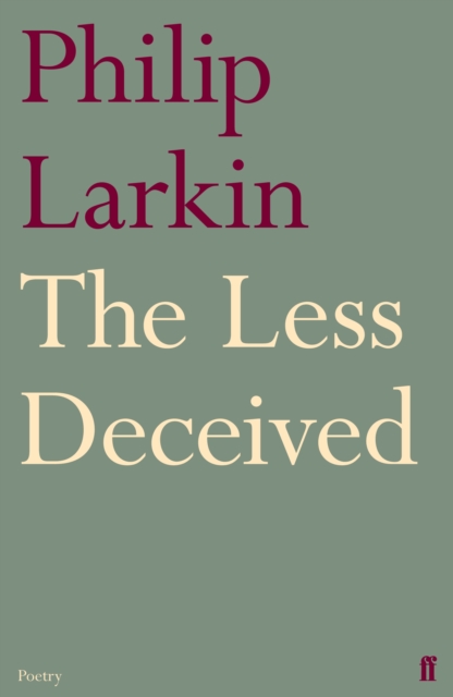 The Less Deceived, Paperback / softback Book