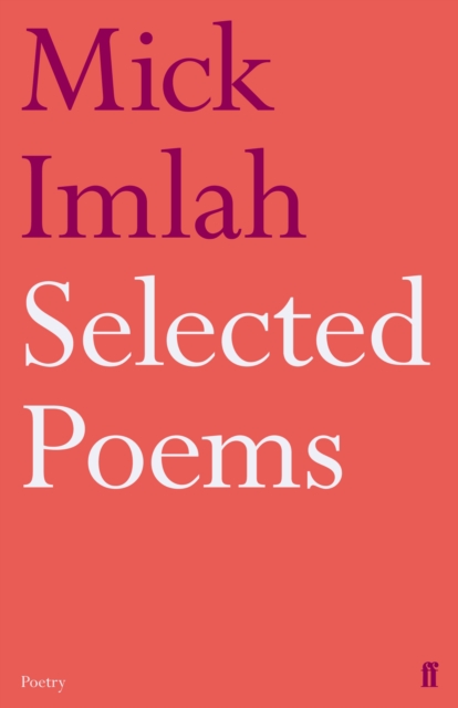 Selected Poems of Mick Imlah, Paperback / softback Book