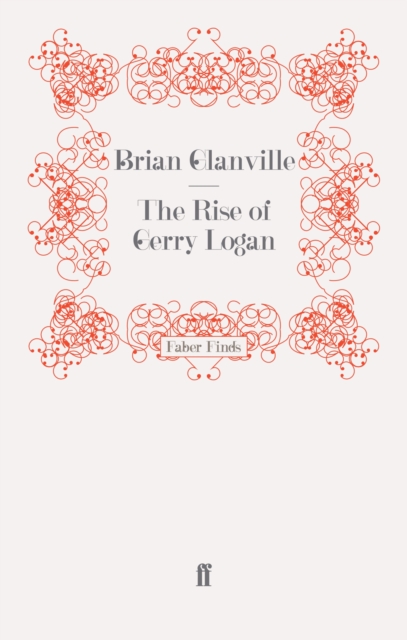 The Rise of Gerry Logan, Paperback / softback Book