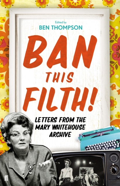 Ban This Filth!, EPUB eBook